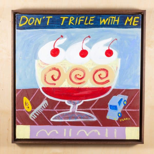 Frankie Thorp - Don't Trifle With Me 1